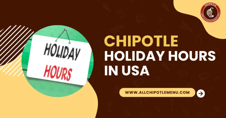 Chipotle holiday Hours